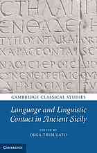 Language And Linguistic Contact In Ancient Sicily Edited By Olga Tribulato