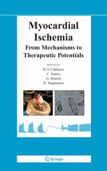 Myocardial Ischemia From Mechanisms To Therapeutic Potentials 1st Edition Heinrich Taegtmeyer Md