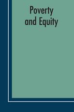 Poverty And Equity Measurement Policy And Estimation With Dad 1st Edition Jeanyves Duclos