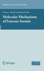 Molecular Mechanisms Of Fanconi Anemia 1st Edition Shamim I Ahmad Bsc