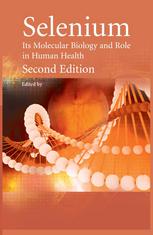 Selenium Its Molecular Biology And Role In Human Health 2nd Edition James E Oldfield Auth