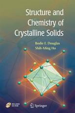 Structure And Chemistry Of Crystalline Solids 1st Edition Bodie E Douglas