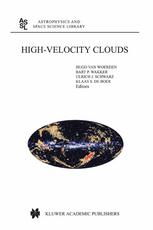 Highvelocity Clouds 1st Edition Bart P Wakker Klaas S De Boer