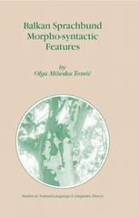 Balkan Sprachbund Morphosyntactic Features 1st Edition Olga Mieska Tomi Auth