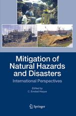 Mitigation Of Natural Hazards And Disasters International Perspectives 1st Edition C Emdad Haque