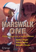 Marswalk One First Steps On A New Planet 1st Edition David J Shayler Fbis