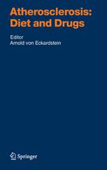 Atherosclerosis Diet And Drugs 1st Edition P Cullen J Rauterberg