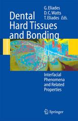 Dental Hard Tissues And Bonding Interfacial Phenomena And Related Properties 1st Edition Fr Tay