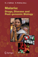 Malaria Drugs Disease And Postgenomic Biology 1st Edition P G Bray