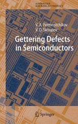 Gettering Defects In Semiconductors 1st Edition Professor Victor A Perevoschikov