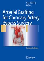 Arterial Grafting For Coronary Artery Bypass Surgery 2nd Edition J A M Van Son Md