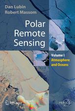 Polar Remote Sensing Volume I Atmosphere And Oceans 1st Edition Dr Dan Lubin