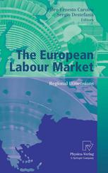 The European Labour Market Regional Dimensions 1st Edition Floro Ernesto Caroleo