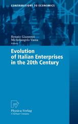 Evolution Of Italian Enterprises In The 20th Century 1st Edition Renato Giannetti Auth