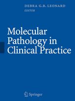 Molecular Pathology In Clinical Practice 1st Edition Deborah Ann Payne Phd