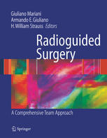 Radioguided Surgery A Comprehensive Team Approach 1st Edition Esteban Obenaus Phd
