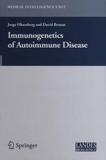 Immunogenetics Of Autoimmune Disease 1st Edition Jorge Oksenberg Phd