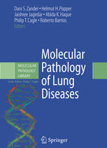 Molecular Pathology Of Lung Diseases 1st Edition Philip T Cagle Md Auth