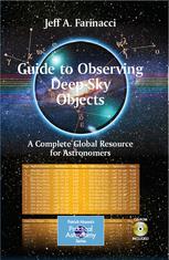 Guide To Observing Deepsky Objects A Complete Global Resource For Astronomers 1st Edition Jeff A Farinacci Auth