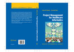 Project Management For Healthcare Informatics 1st Edition Susan M Houston Mba