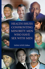 Health Issues Confronting Minority Men Who Have Sex With Men 1st Edition Sana Loue Auth