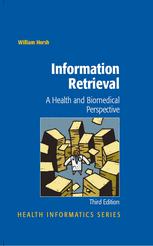 Information Retrieval A Health And Biomedical Perspective 3rd Edition William Hersh Auth
