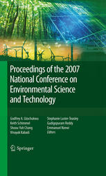 Proceedings Of The 2007 National Conference On Environmental Science And Technology 1st Edition Jian Zhang