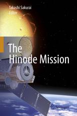 The Hinode Mission 1st Edition T Kosugi K Matsuzaki T Sakao