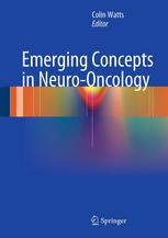 Emerging Concepts In Neurooncology 1st Edition Pieter Wesseling Md
