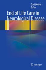 End Of Life Care In Neurological Disease 1st Edition Tes Smith Ba Hons