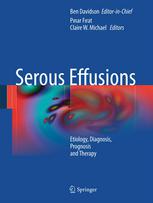 Serous Effusions Etiology Diagnosis Prognosis And Therapy 1st Edition Pnar Frat Md Auth