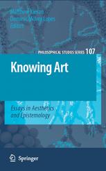 Knowing Art Essays In Aesthetics And Epistemology 1st Edition Keith Lehrer Auth