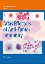Atlas Effectors Of Antitumor Immunity 1st Edition Joseph G Sinkovics Auth