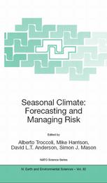 Seasonal Climate Forecasting And Managing Risk 1st Edition Dr Alberto Troccoli
