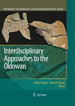 Interdisciplinary Approaches To The Oldowan 1st Edition David R Braun