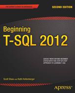 Beginning Tsql 2012 2nd Edition Scott Shaw Kathi Kellenberger Auth
