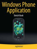 Windows Phone Application Sketch Book 1st Edition Dean Kaplan Auth