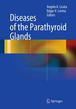 Diseases Of The Parathyroid Glands 1st Edition Tally Navehmany Phd