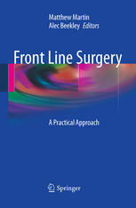 Front Line Surgery A Practical Approach 1st Edition Ian Wedmore Auth