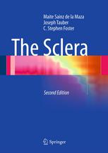 The Sclera 2nd Edition Maite Sainz De La Maza Joseph Tauber C Stephen Foster Auth