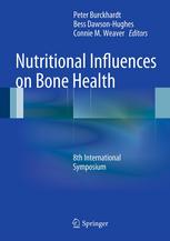 Nutritional Influences On Bone Health 8th International Symposium 1st Edition Robin M Daly Phd
