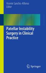 Patellar Instability Surgery In Clinical Practice 1st Edition Pieter J Erasmus