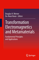 Transformation Electromagnetics And Metamaterials Fundamental Principles And Applications 1st Edition Nathan Landy