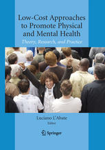 Lowcost Approaches To Promote Physical And Mental Health Theory Research And Practice 1st Edition Luciano Labate Auth