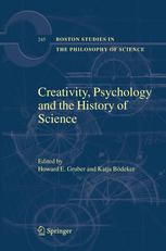 Creativity Psychology And The History Of Science Howard E Gruber