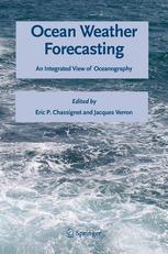 Ocean Weather Forecasting An Integrated View Of Oceanography 1st Edition Neville Smith Auth