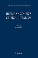Hermann Cohens Critical Idealism 1st Edition Helmut Holzhey Auth