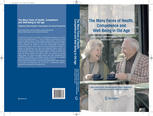 The Many Faces Of Health Competence And Wellbeing In Old Age Integrating Epidemiological Psychological And Social Perspectives 1st Edition Hanswerner Wahl Auth