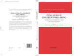 Indicators Of Childrens Well Being Understanding Their Role Usage And Policy Influence 1st Edition Tom Corbett Auth