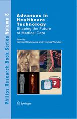 Advances In Health Care Technology Care Shaping The Future Of Medical 1st Edition Robert Gossink Phd